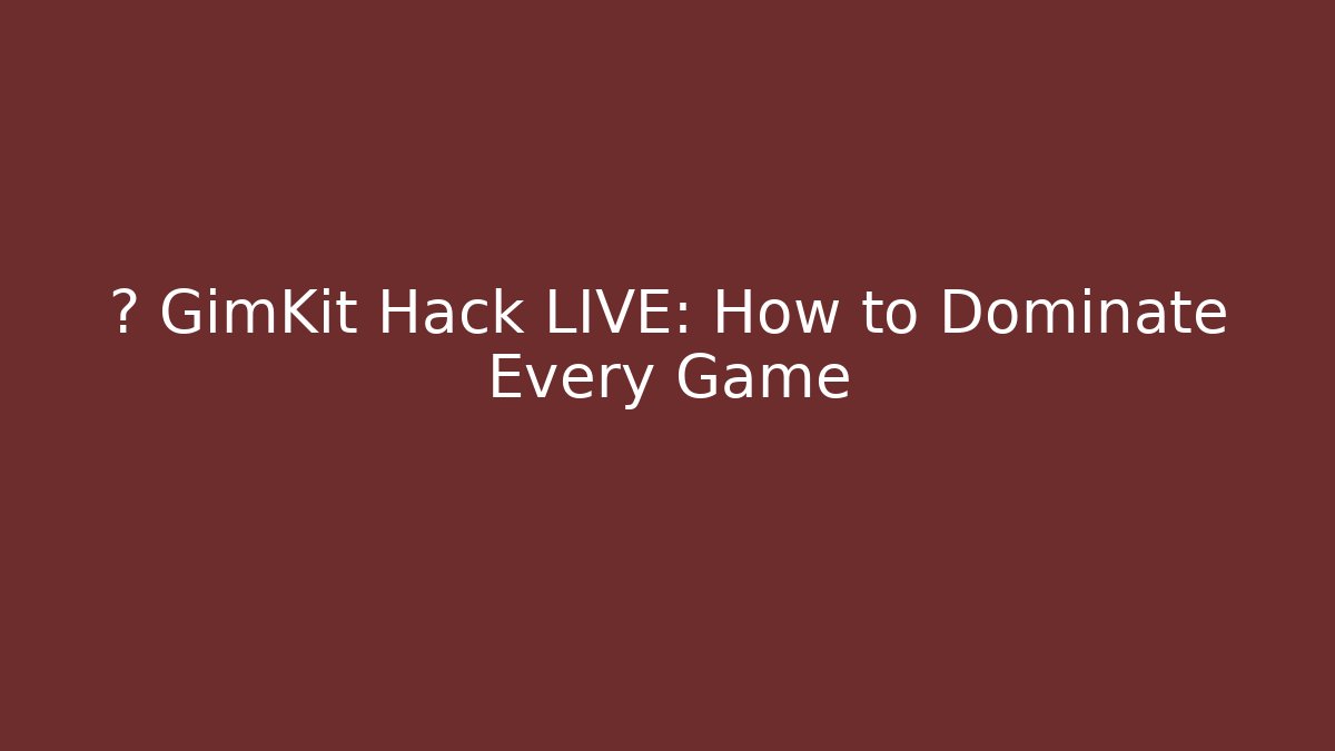 🚨 GimKit Hack LIVE: How to Dominate Every Game
