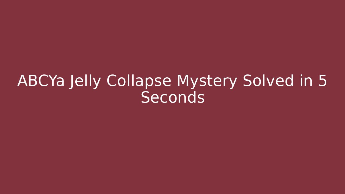 ABCYa Jelly Collapse Mystery Solved in 5 Seconds