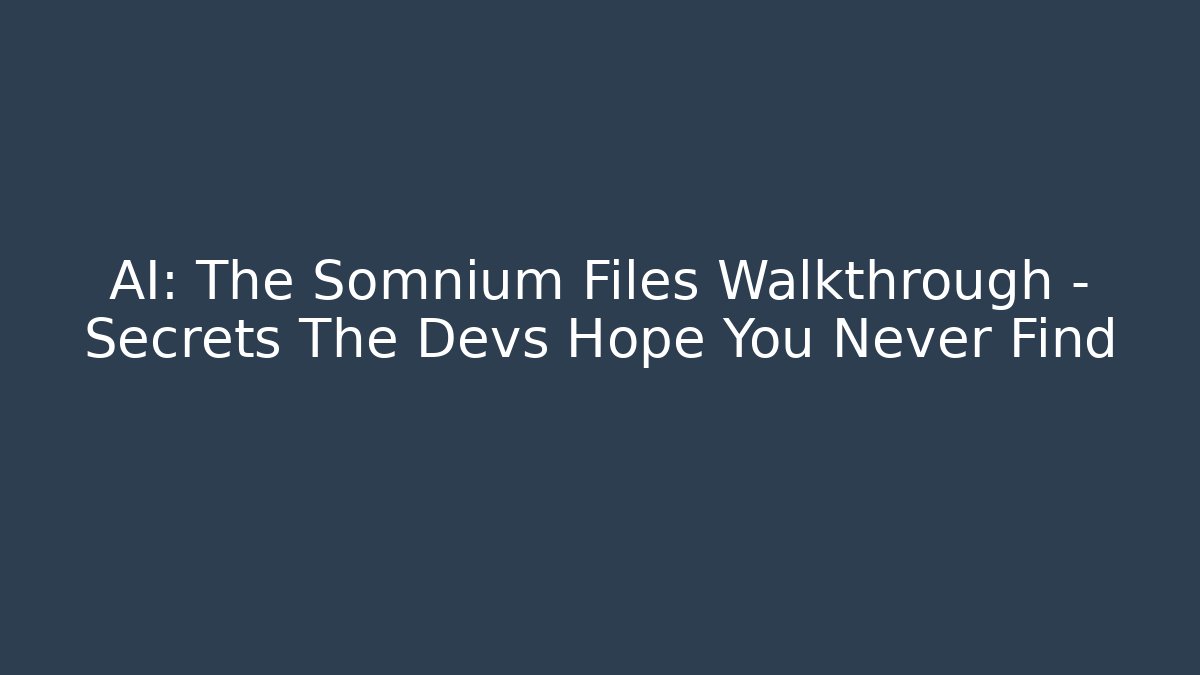 AI: The Somnium Files Walkthrough – Secrets The Devs Hope You Never Find
