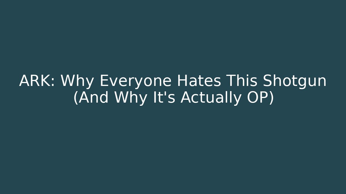 ARK: Why Everyone Hates This Shotgun (And Why It’s Actually OP) - Critter Realm