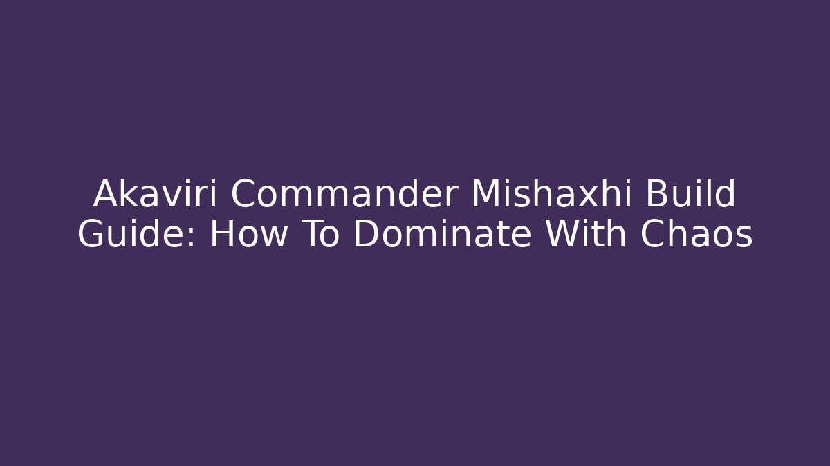Akaviri Commander Mishaxhi Build Guide: How To Dominate With Chaos