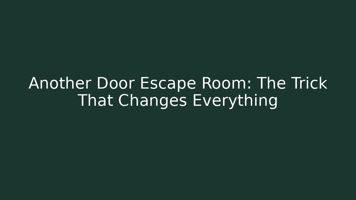 Another Door Escape Room: The Trick That Changes Everything - Critter Realm