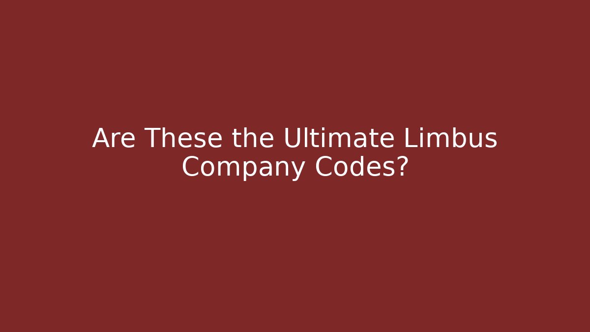 Are These the Ultimate Limbus Company Codes? - Critter Realm