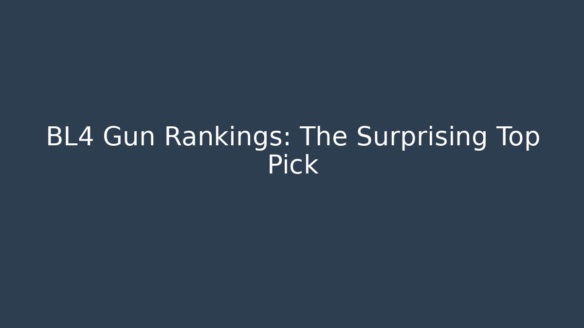 BL4 Gun Rankings: The Surprising Top Pick