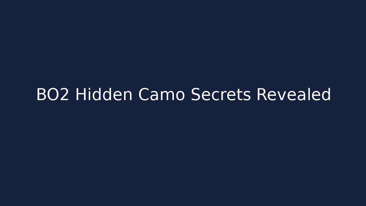 BO2 Hidden Camo Secrets Revealed