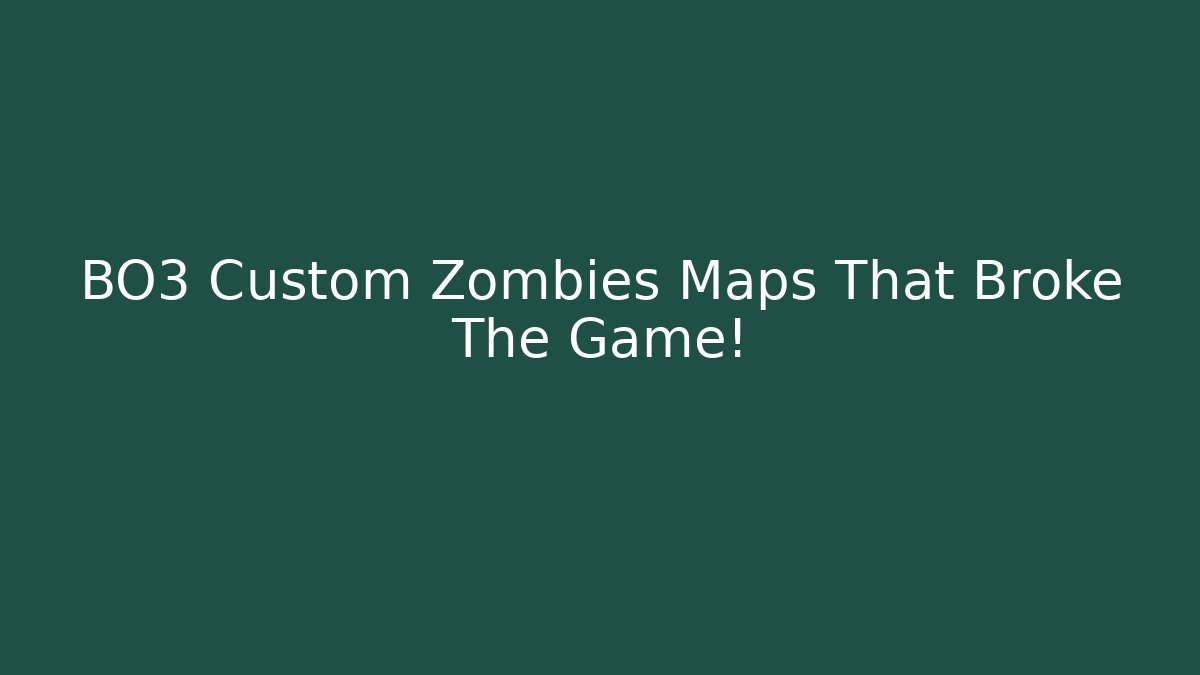 BO3 Custom Zombies Maps That Broke The Game! - Critter Realm
