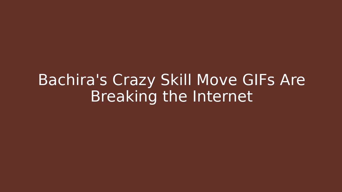 Bachira's Crazy Skill Move GIFs Are Breaking the Internet