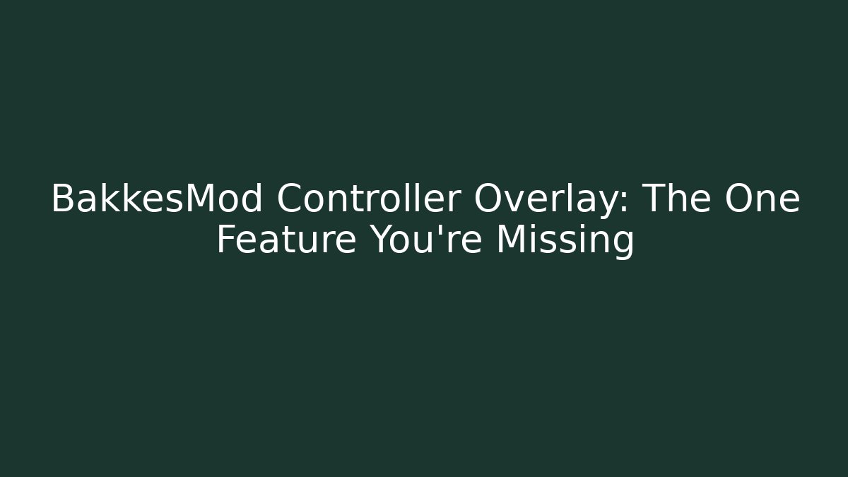 BakkesMod Controller Overlay: The One Feature You're Missing