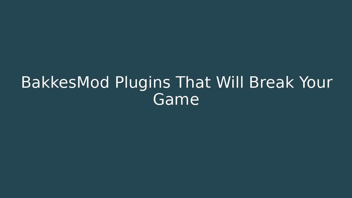 BakkesMod Plugins That Will Break Your Game - Critter Realm