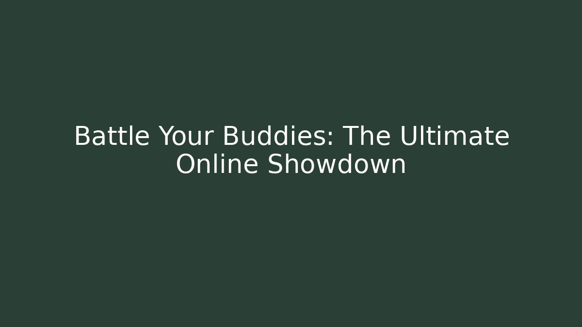 Battle Your Buddies: The Ultimate Online Showdown - Critter Realm