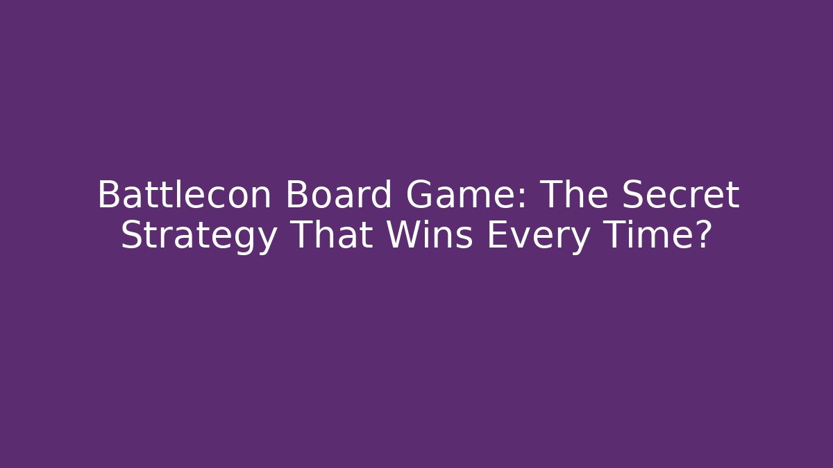 Battlecon Board Game: The Secret Strategy That Wins Every Time? - Critter Realm