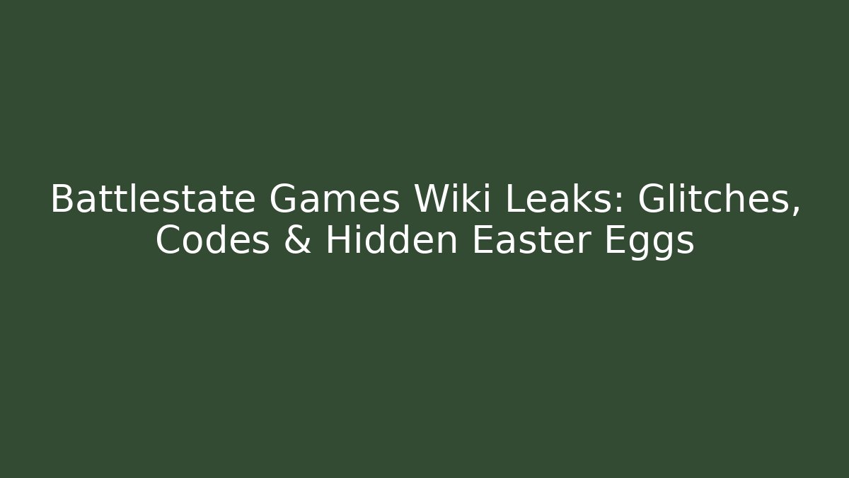Battlestate Games Wiki Leaks: Glitches, Codes & Hidden Easter Eggs - Critter Realm