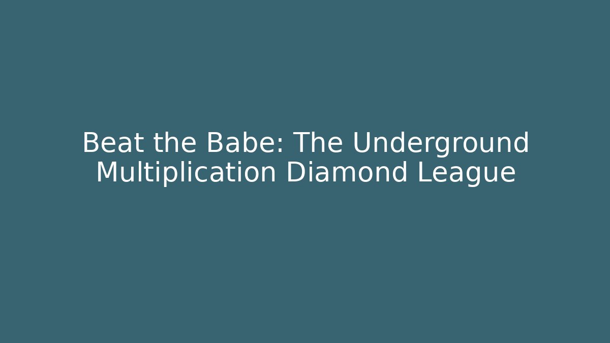 Beat the Babe: The Underground Multiplication Diamond League - Critter Realm