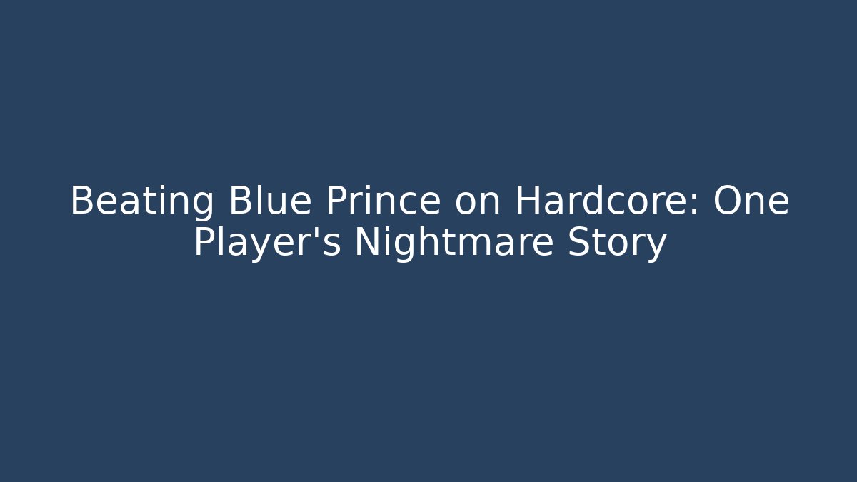 Beating Blue Prince on Hardcore: One Player's Nightmare Story