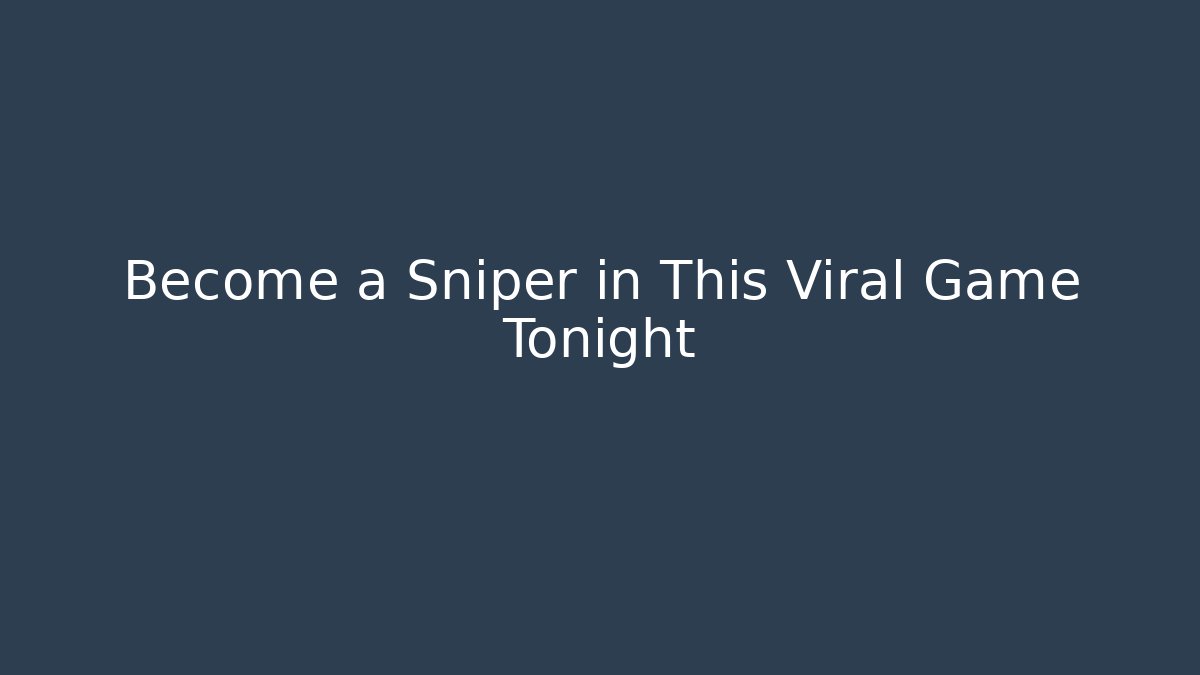 Become a Sniper in This Viral Game Tonight - Critter Realm