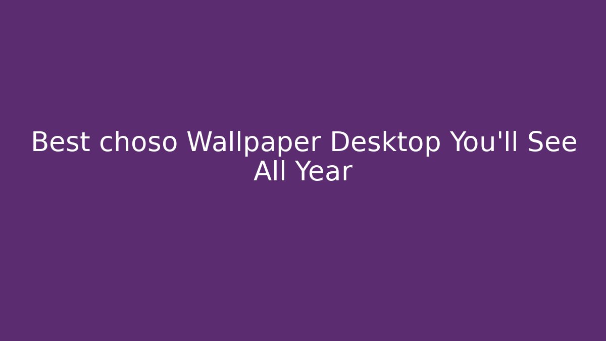 Best choso Wallpaper Desktop You'll See All Year