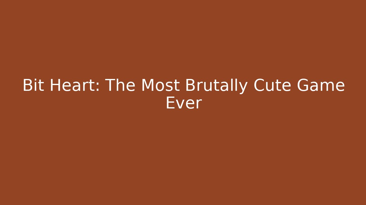 Bit Heart: The Most Brutally Cute Game Ever - Critter Realm