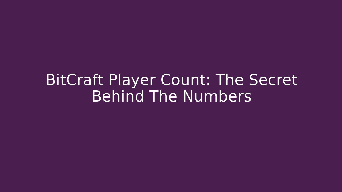 BitCraft Player Count: The Secret Behind The Numbers - Critter Realm
