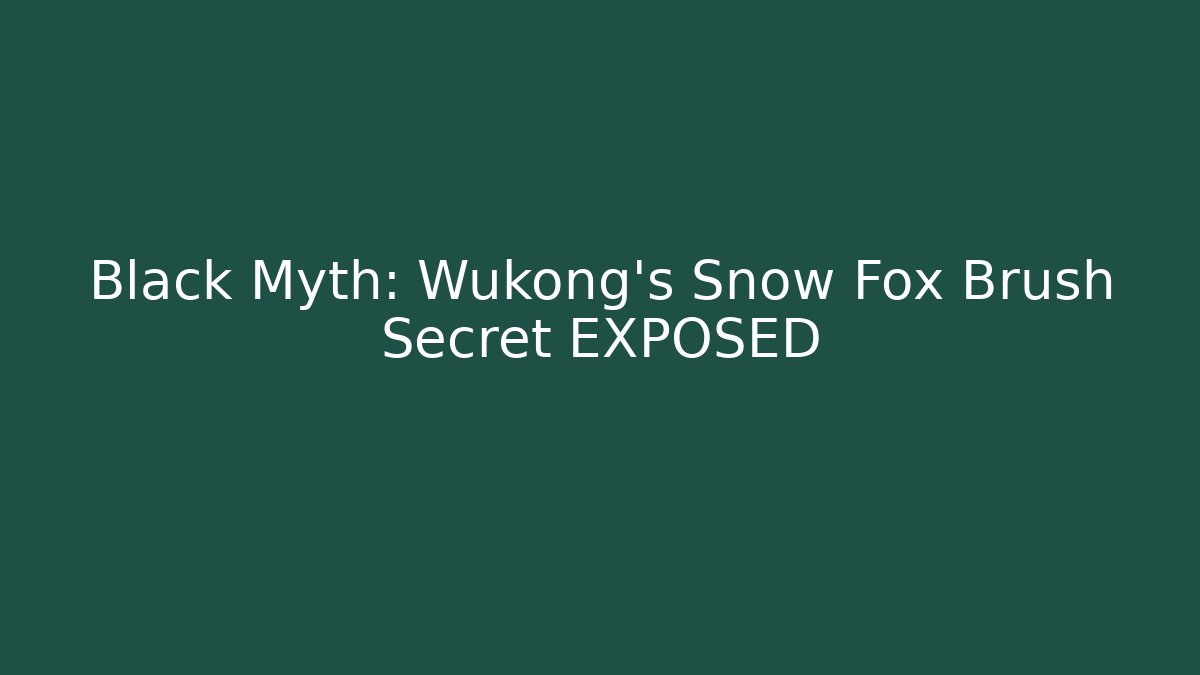 Black Myth: Wukong's Snow Fox Brush Secret EXPOSED - Critter Realm