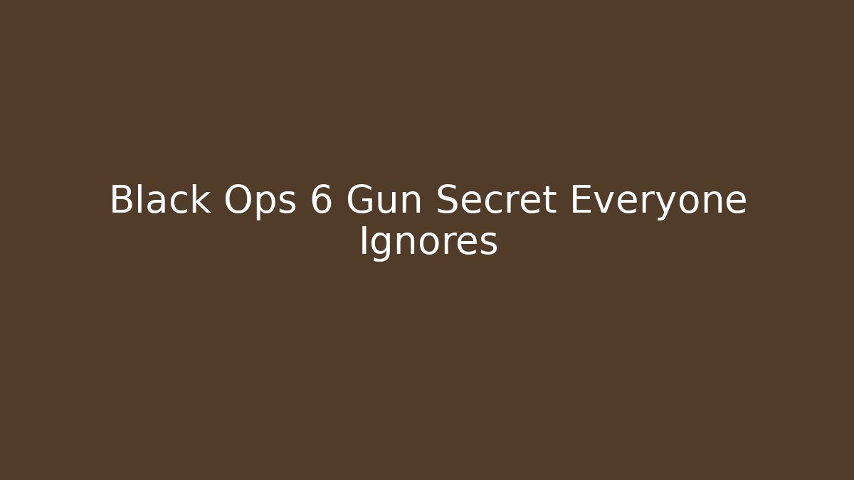 Black Ops 6 Gun Secret Everyone Ignores
