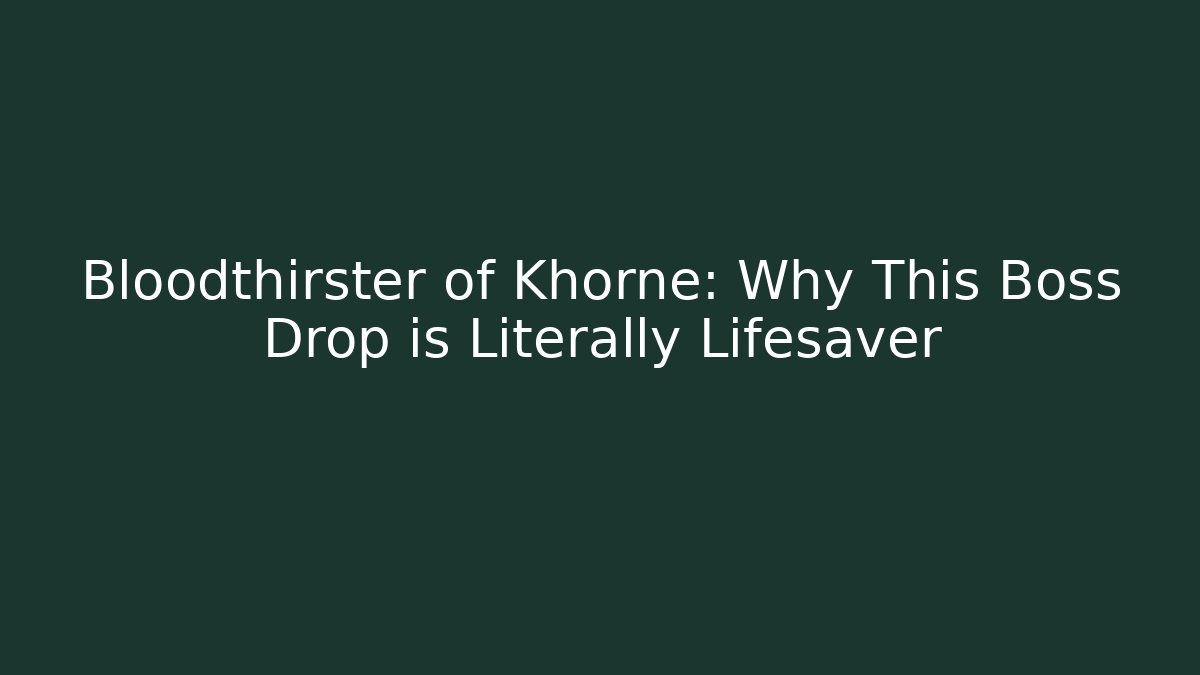 Bloodthirster of Khorne: Why This Boss Drop is Literally Lifesaver