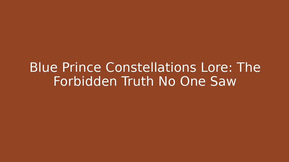 Blue Prince Constellations Lore: The Forbidden Truth No One Saw