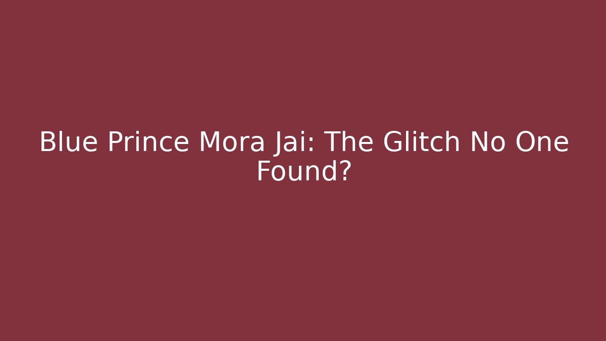 Blue Prince Mora Jai: The Glitch No One Found? - Critter Realm
