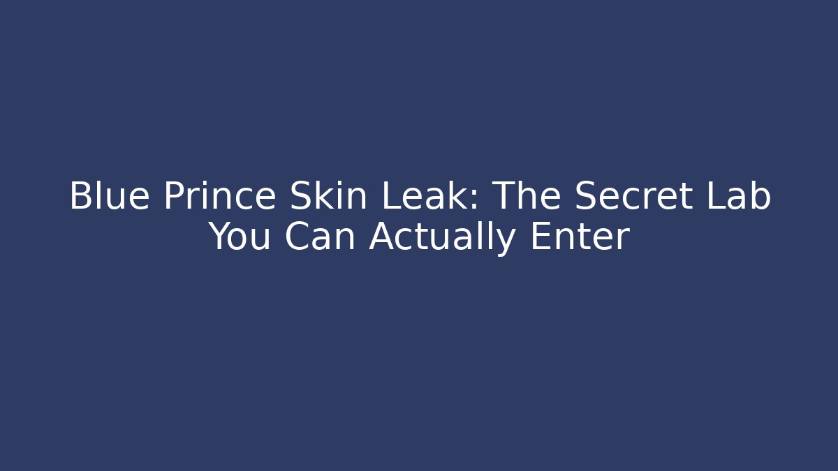 Blue Prince Skin Leak: The Secret Lab You Can Actually Enter