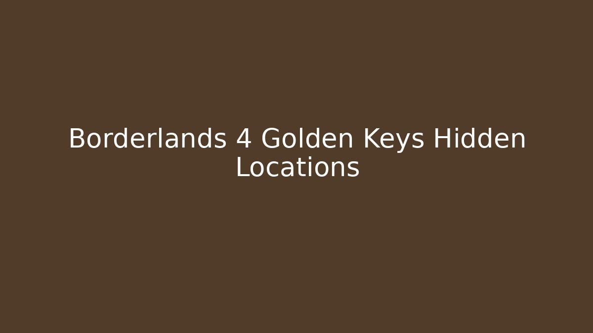 Borderlands 4 Golden Keys Hidden Locations - Critter Realm