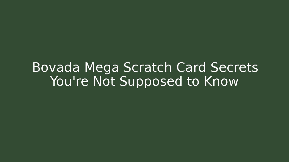 Bovada Mega Scratch Card Secrets You’re Not Supposed to Know - Critter Realm