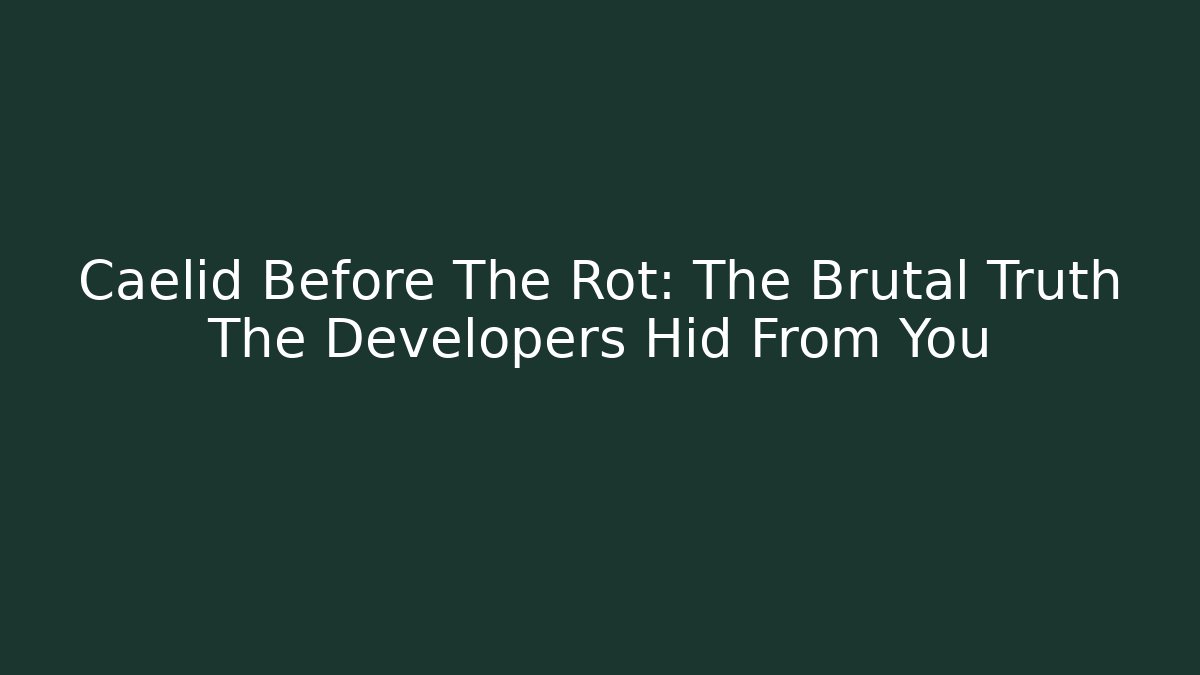 Caelid Before The Rot: The Brutal Truth The Developers Hid From You