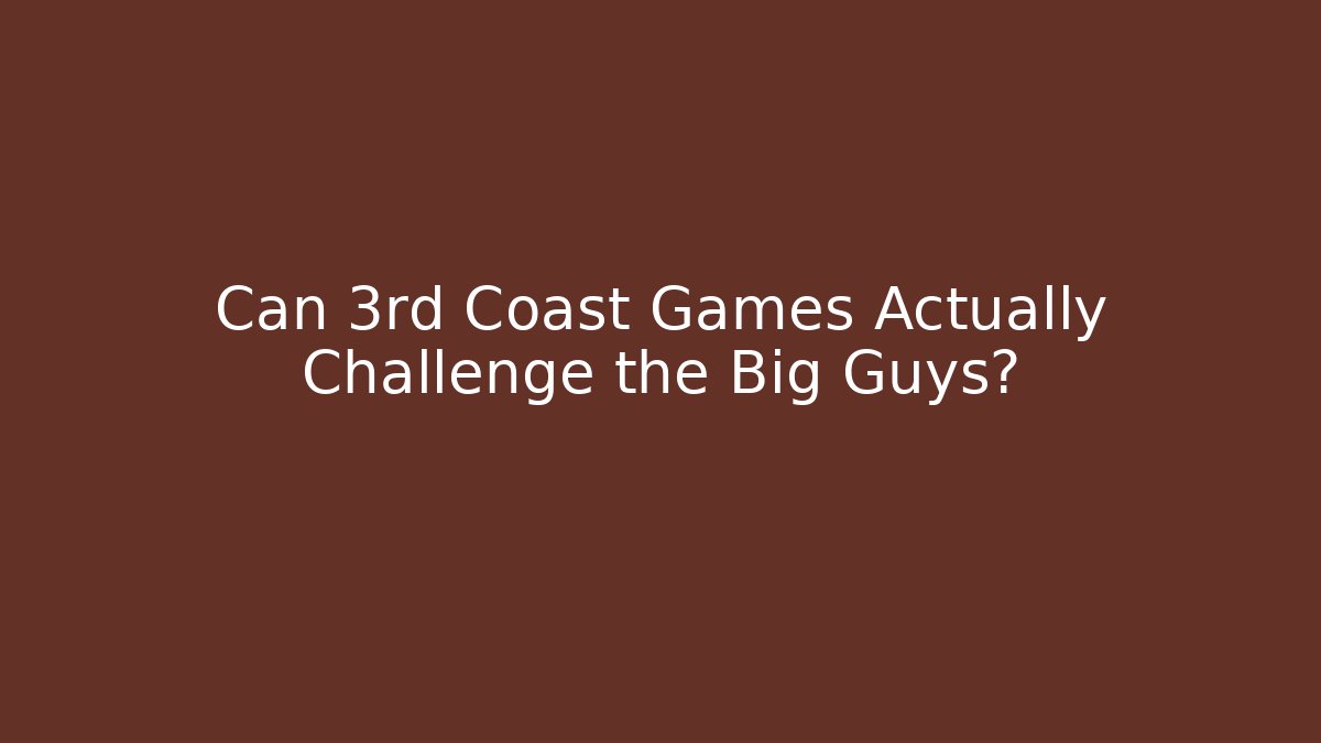 Can 3rd Coast Games Actually Challenge the Big Guys? - Critter Realm