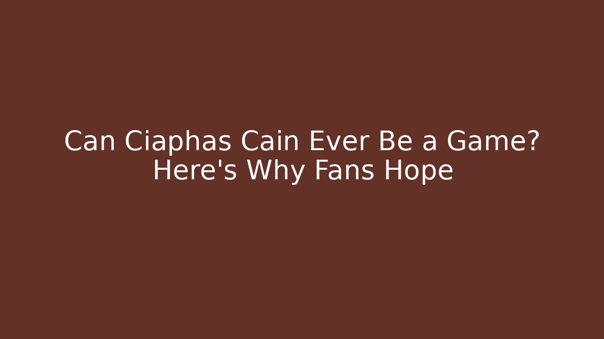 Can Ciaphas Cain Ever Be a Game? Here's Why Fans Hope