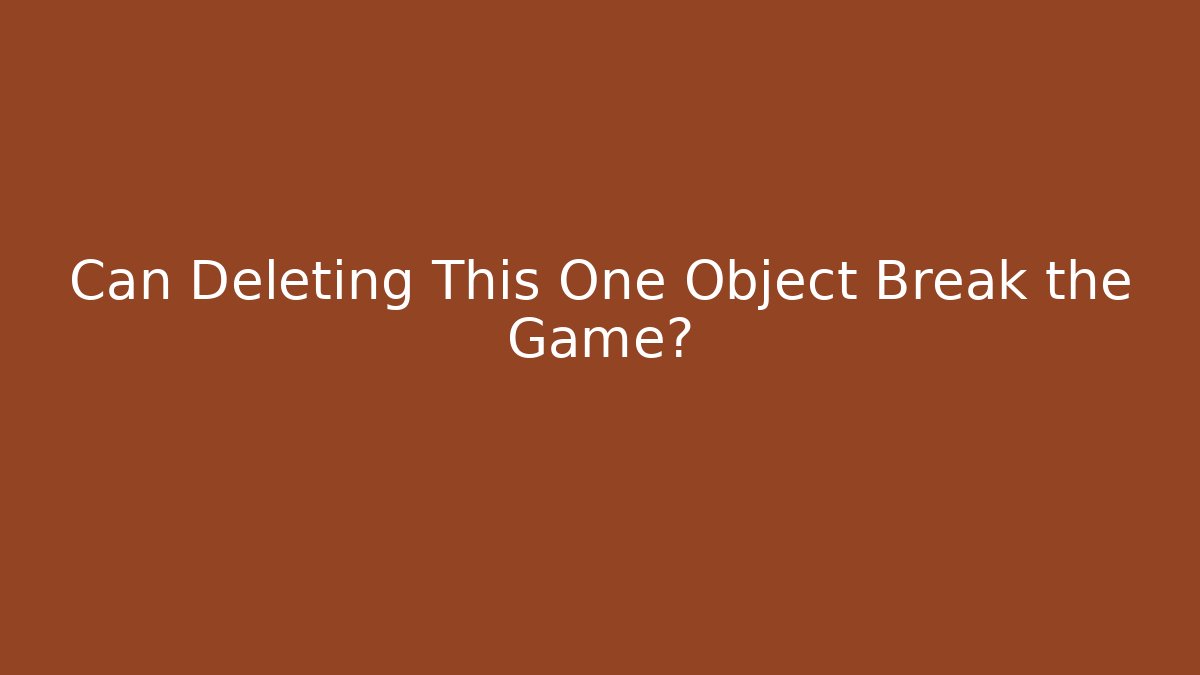 Can Deleting This One Object Break the Game? - Critter Realm