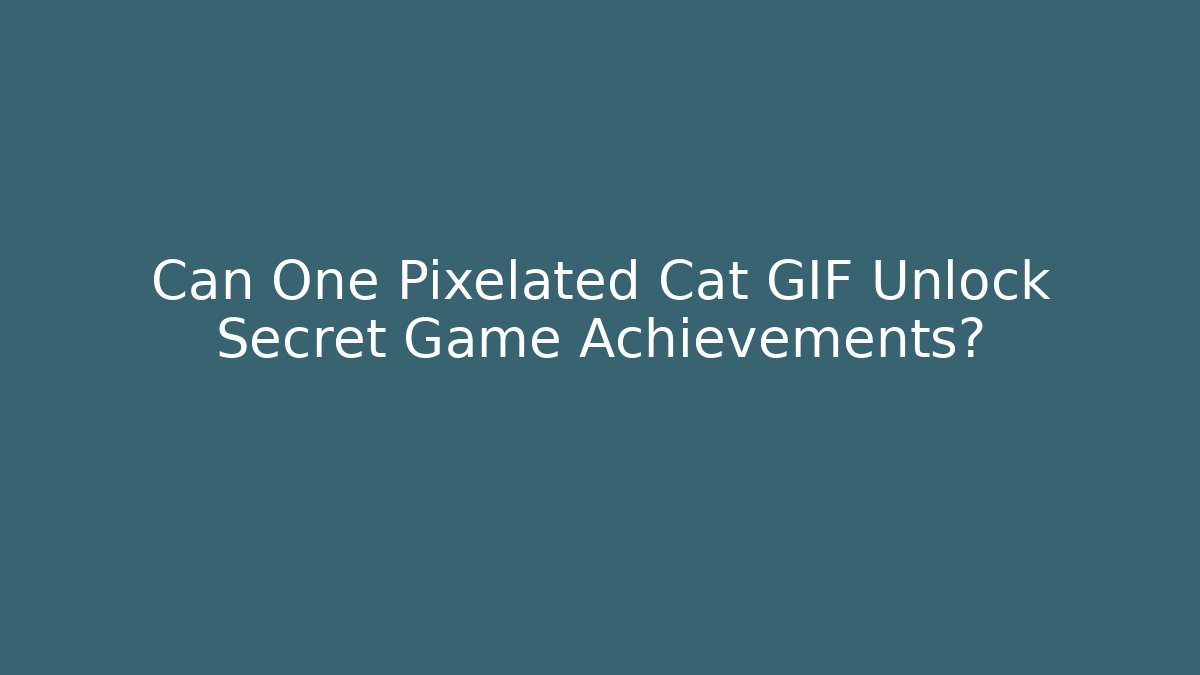 Can One Pixelated Cat GIF Unlock Secret Game Achievements?