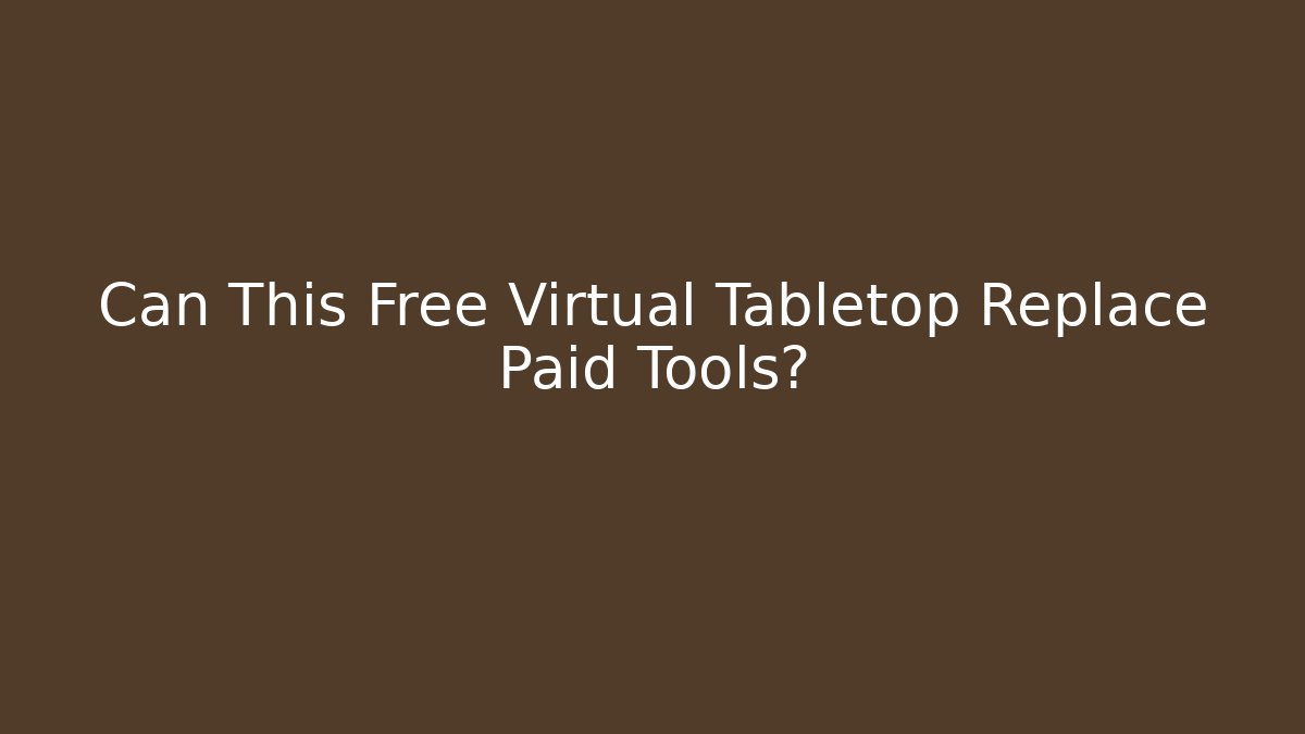 Can This Free Virtual Tabletop Replace Paid Tools? - Critter Realm