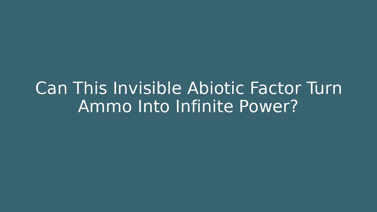 Can This Invisible Abiotic Factor Turn Ammo Into Infinite Power? - Critter Realm