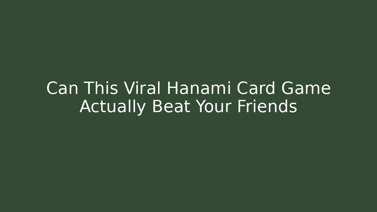 Can This Viral Hanami Card Game Actually Beat Your Friends