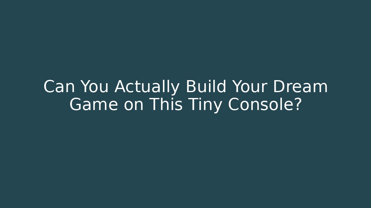 Can You Actually Build Your Dream Game on This Tiny Console? - Critter Realm