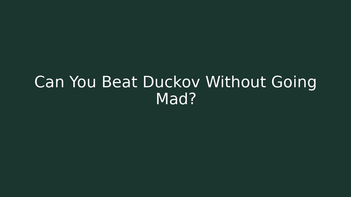 Can You Beat Duckov Without Going Mad?