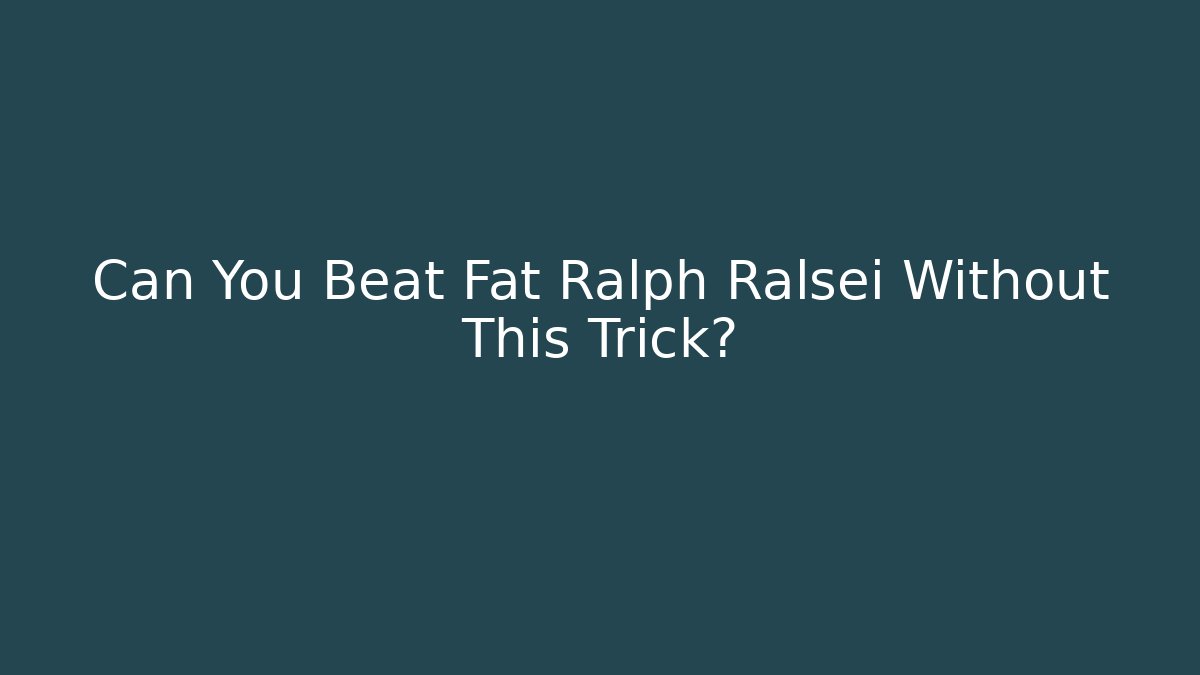 Can You Beat Fat Ralph Ralsei Without This Trick? - Critter Realm