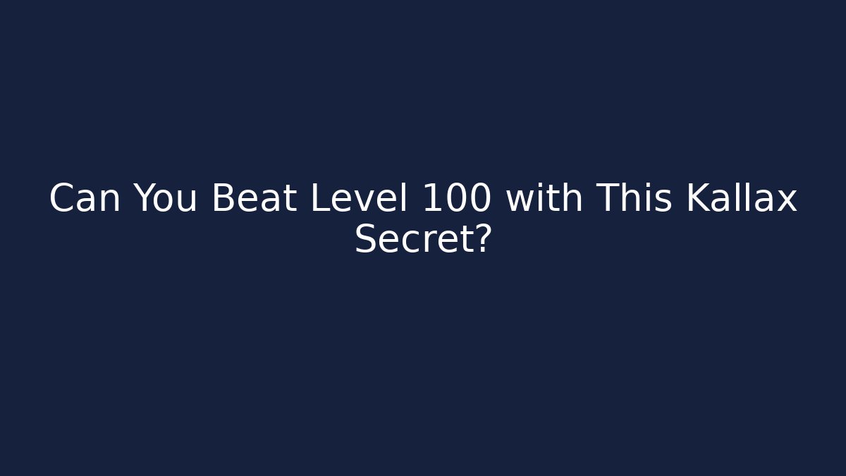 Can You Beat Level 100 with This Kallax Secret?