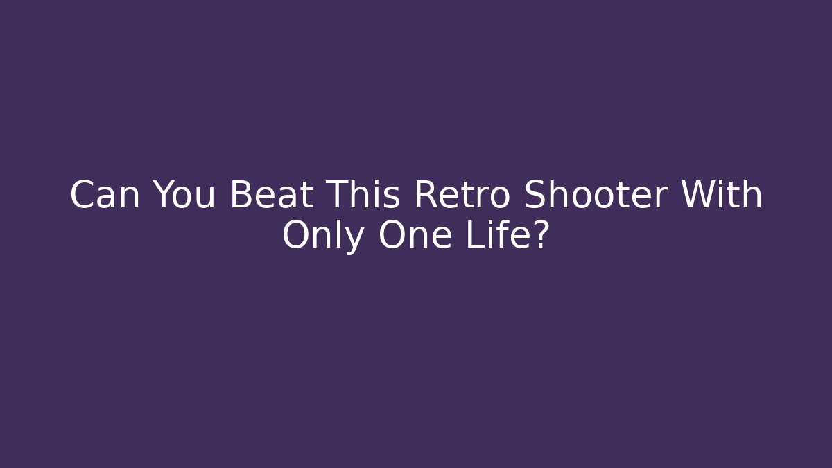 Can You Beat This Retro Shooter With Only One Life? - Critter Realm