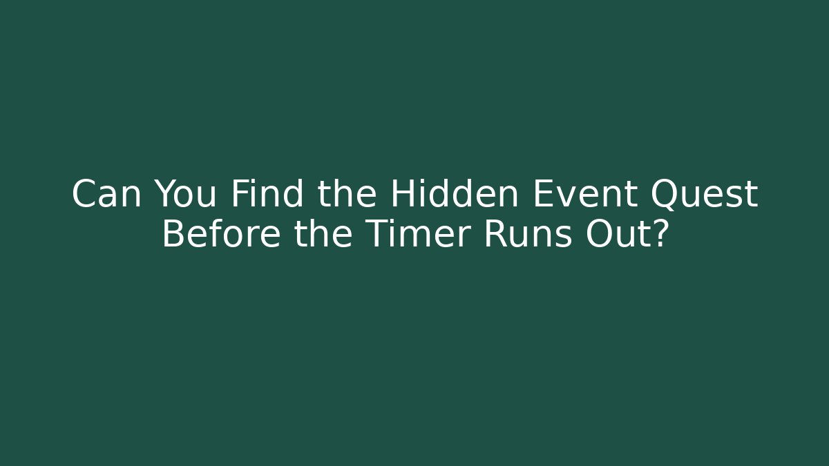 Can You Find the Hidden Event Quest Before the Timer Runs Out? - Critter Realm