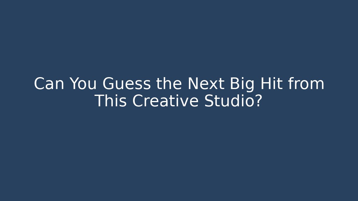 Can You Guess the Next Big Hit from This Creative Studio? - Critter Realm