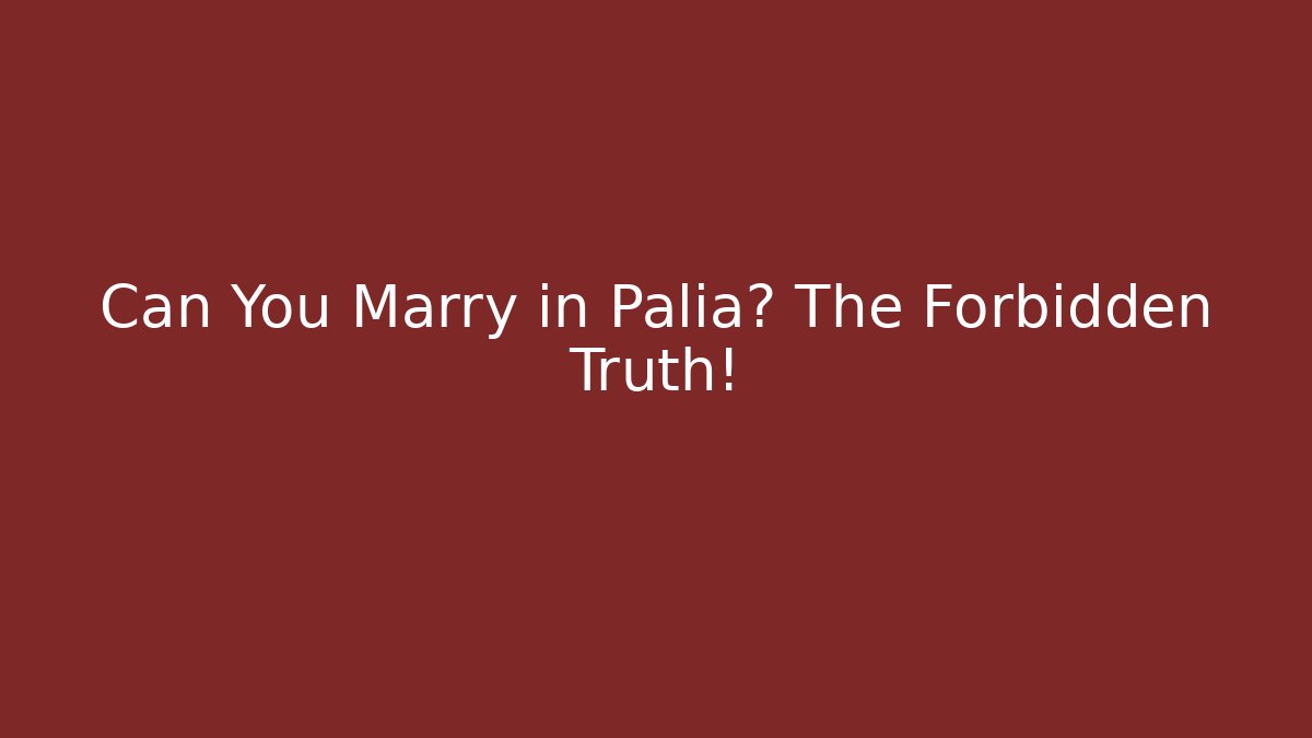 Can You Marry in Palia? The Forbidden Truth!
