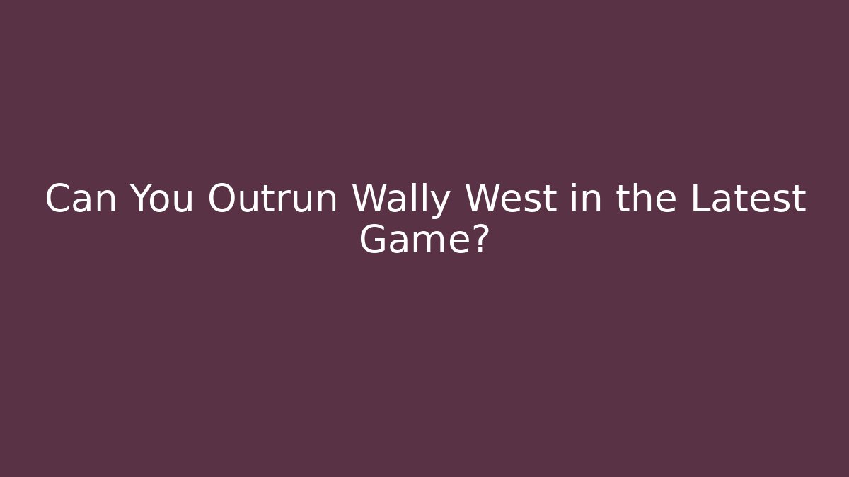 Can You Outrun Wally West in the Latest Game? - Critter Realm