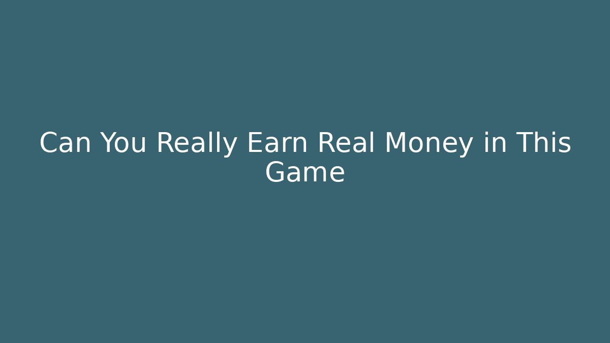 Can You Really Earn Real Money in This Game - Critter Realm