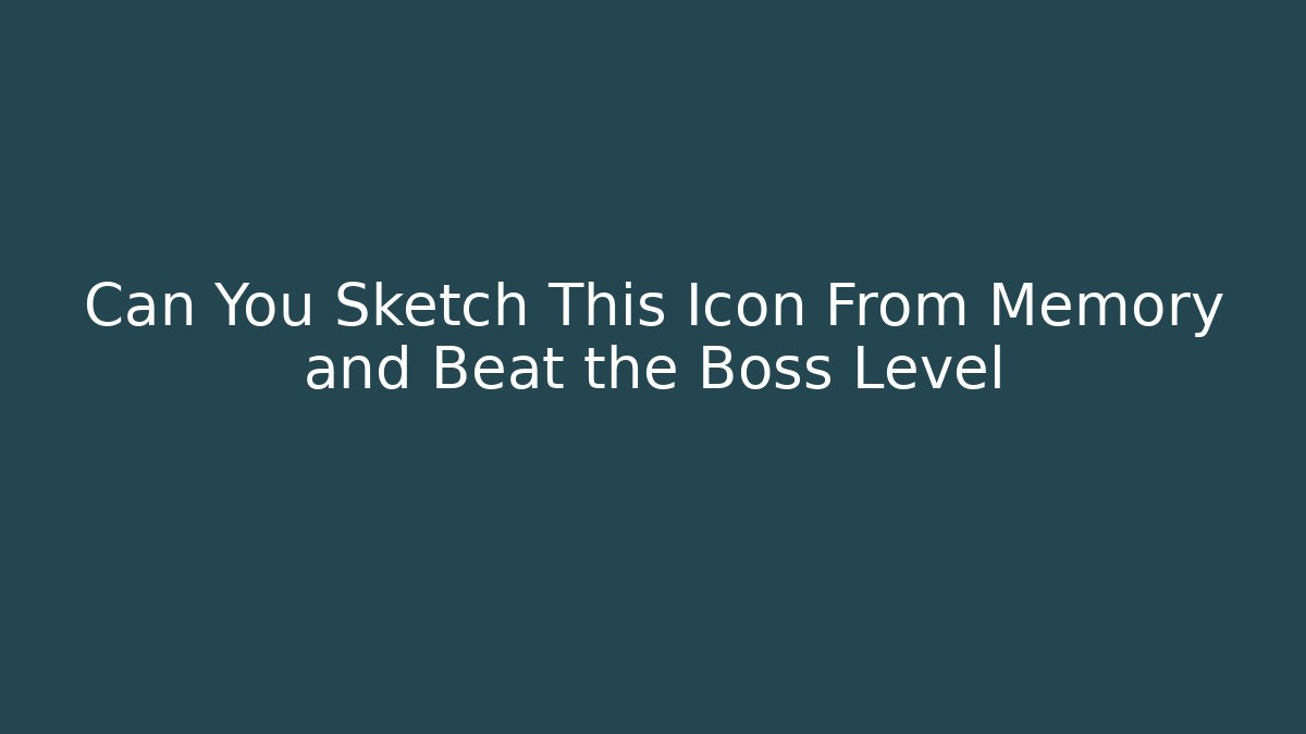 Can You Sketch This Icon From Memory and Beat the Boss Level - Critter Realm