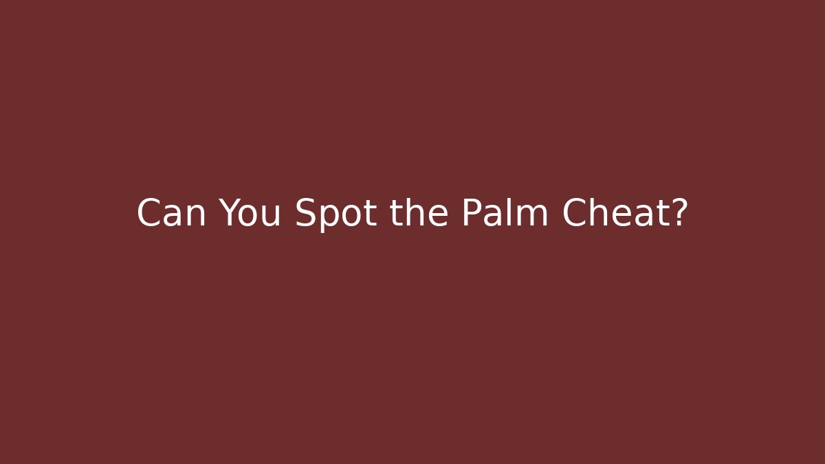 Can You Spot the Palm Cheat? - Critter Realm
